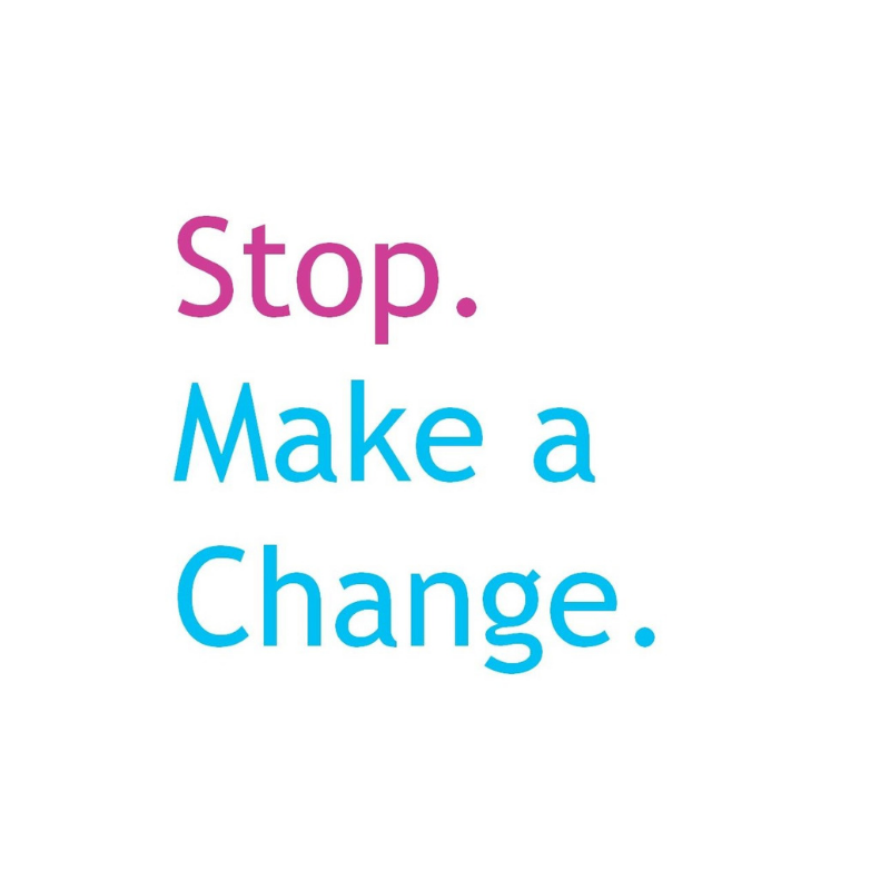 Stop Make A Change 2019 – Get Involved!